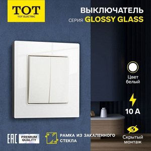 Выключатель проходной TOT Glossy Glass, 10 А, 2 клавиши, скрытый монтаж, стеклянная рамка, белый