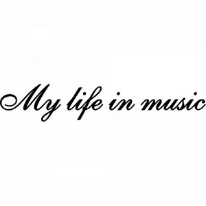 My life in music