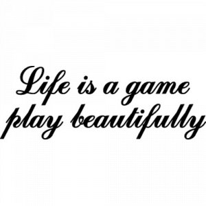 Жизнь красивая игра