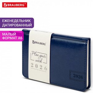 Еженедельник датированный 2026, МАЛЫЙ ФОРМАТ 95х155 мм, А6, BRAUBERG "Imperial", под кожу, синий, 117187