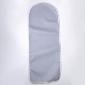 Чехол для гладильной доски, 125x47 см, термостойкий, цвет серый