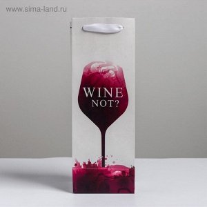 Пакет подарочный ламинированный под бутылку, упаковка, Wine not, 13x35x10 см