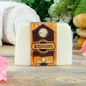 Косметическое мыло для бани и сауны "Сливочная ваниль", "Добропаровъ", 100 гр.