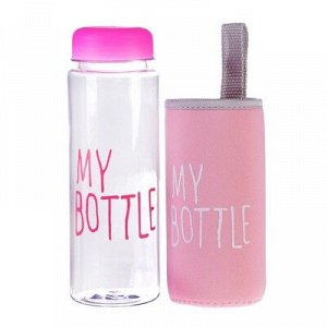 Бутылка для воды "My bottle", 500 мл, в чехле, крышка винтовая, розовая, 6.5х6.5х19 см