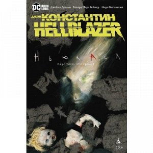 Джон Константин. Hellblazer. Ньюкасл