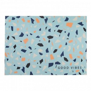 Салфетка на стол "Good vibes", ПВХ, 40х29 см