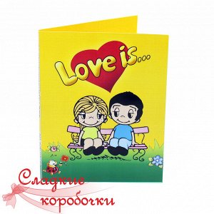 Открытка с шоколадом  Love is...