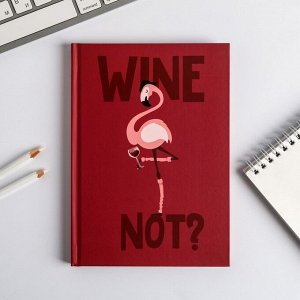 Ежедневник "Wine not", А5, 80 листов