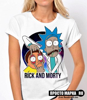 Женская футболка Рик и Морти Run Don't close your eyes