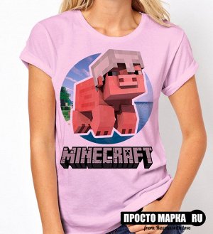 Женская футболка Майнкрафт PIG