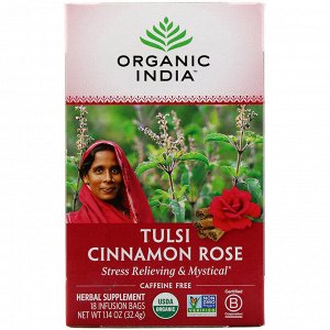 Organic India, Чай Tulsi, роза корицы, без кофеина, 18 пакетиков для инфузий, 1,14 унции (32,4 г)