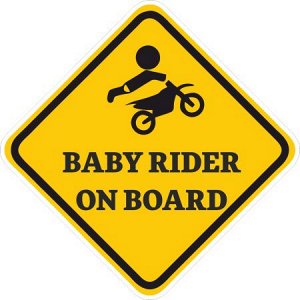 Baby rider on board