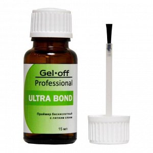 Ultra bond Праймер бескислотный с липким слоем GEL-OFF  Professional , 15ml