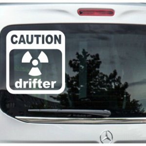 Caution drifter