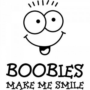 Boobies Make Me Smile 3