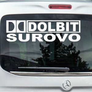 Dolbit surovo