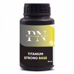 Titanium Strong Base база для гель-лака, средняя вязкость. (без кисти)