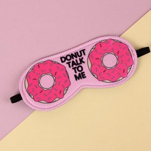 Маска для сна «Пончики» 19,5 ? 8,5 см, цвет розовый