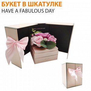 Букет в шкатулке Have A Fabulous Day