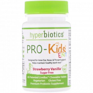 Hyperbiotics, PRO-Kids ENT, без сахара, клубника и ваниль, 45 патентованных жевательных таблеток LiveBac