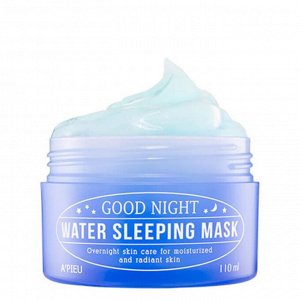 A'PIEU Good Night Water Sleeping Mask Ночная увлажняющая маска для лица с гелевой текстурой, 100 мл