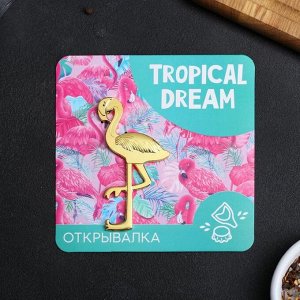 Oтkpывaлka Tropical dream