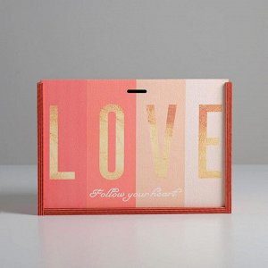 Ящик деревянный подарочный «Тому, кого люблю», 20 * 30 * 12 см