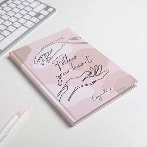 Ежедневник А5, 80 листов в твердой обложке Follout your heart