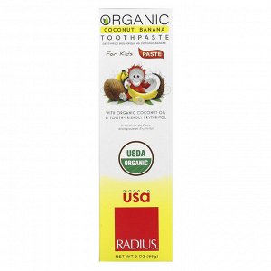 RADIUS, Органическая детская кокосовая зубная паста USDA, кокосовый банан, от 6 месяцев, 48 г