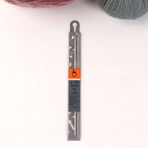 Крючок для вязания, d = 2,75 мм, 15 см