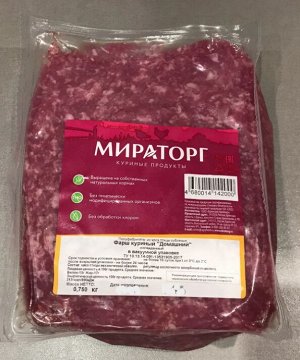 Фарш куриный "Домашний " с/м В/У 750 г Мираторг