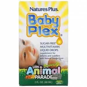 Nature's Plus, Source of Life, Animal Parade, Baby Plex, жидкие мультивитаминные капли без сахара, с натуральным вкусом апельсин