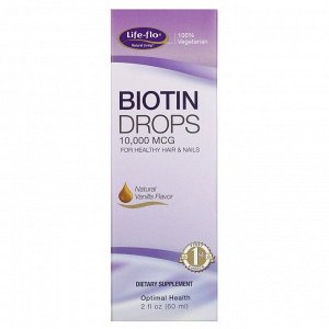 Life-flo, Biotin Drops, For Healthy Hair & Nails, Natural Vanilla Flavor, 10,000 mcg , 2 fl oz (60 ml)