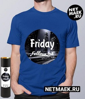 Мужская футболка с надписью Friday Follow Me DARK, цвет синий