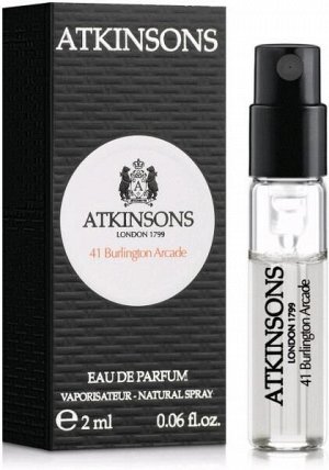 ATKINSONS unisex 41 BURLINGTON ARCADE   Туалетные духи   2 мл. (пробник)