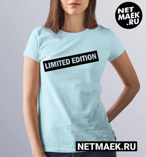 Женская Футболка с надписью limited edition, цвет голубой