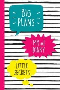 My №1 Diary. Big Plans. Little Secrets 368стр., 107х165 мммм, Твердый переплет