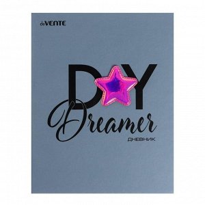 Дневник универсальный для 1-11 классов Daydreams, твёрдая обложка, искусственная кожа, объёмная аппликация, шелкография, 48 листов