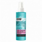 Revivor®Pro Возрождение Спрей-термозащита д/всех типов волос, несмываемый
