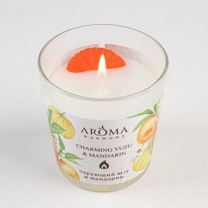 Ароматическая свеча Aroma Harmony &quot;Ароматическая Юзу и Мандарин&quot;,140 г