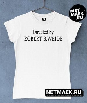 Футболка с надписью directed by robert b. weide / модель женская / s (42-44)