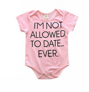 Детский боди, надпись "I`m not allowed to date ever", цвет розовый