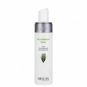ARAVIA Professional Тоник балансирующий для сужения пор для жирной и проблемной кожи Pore-Balance Toner. Аравия