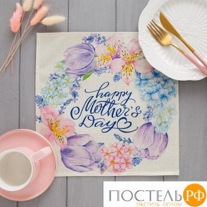 Салфетка на стол Mothers day 30х30 см