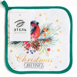 Прихватка "Сhristmas greetings" 19х19 саржа,100% х/л,ватин 250г/м2