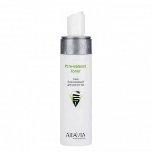 Aravia Тоник балансирующий для сужения пор для жирной и проблемной кожи / Pore-Balance Toner 250 мл
