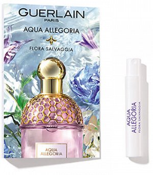 GUERLAIN woman AQUA ALLEGORIA FLORA SALVAGGIA   Туалетная вода   1 мл. (пробник)