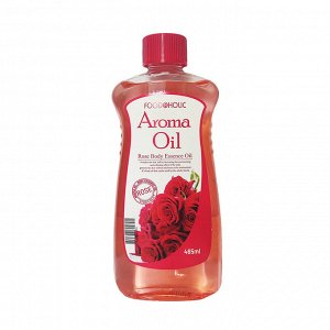 FOODAHOLIC AROMA OIL Rose Ароматическое масло - эссенция для ухода за лицом и телом с экстрактом лепестков роз, 465мл
