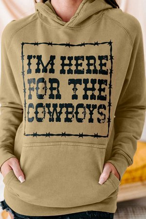 Худи цвета хаки с надписью: I'm Here For The Cowboys