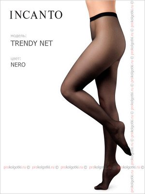 Incanto, trendy net